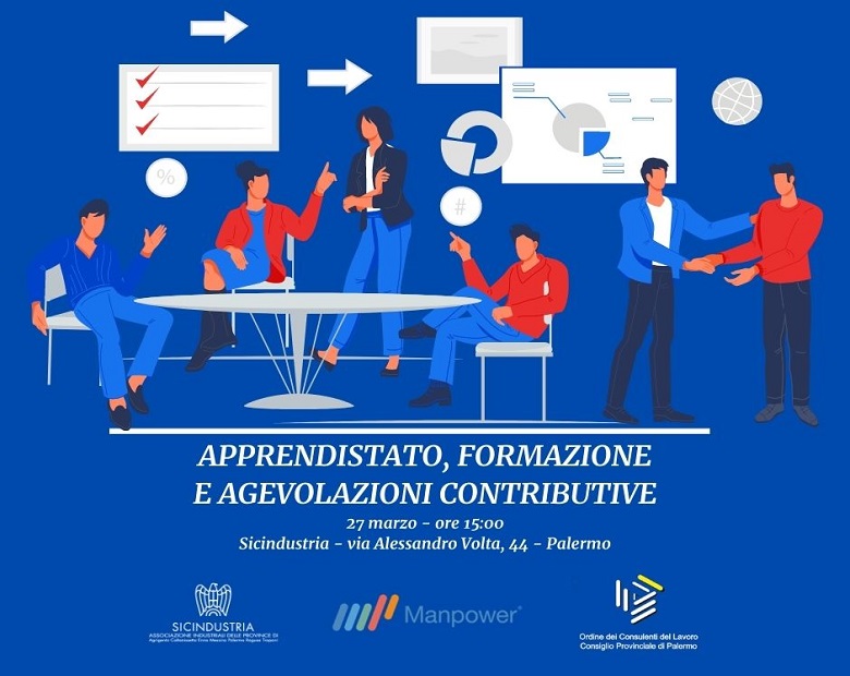 Convegno:  `Apprendistato, formazione e agevolazioni contributive` - 27 marzo ore 15 - Sala Convegni Sicindustria - 21/03/2023